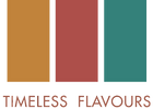Timeless Flavours